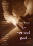 Het verhaal gaat... / deel 5 De Geschriften - Nico ter Linden